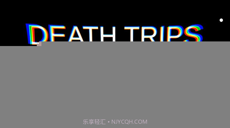 DEATH TRIPSAPP截图4 DEATH TRIPSAPP截图4
